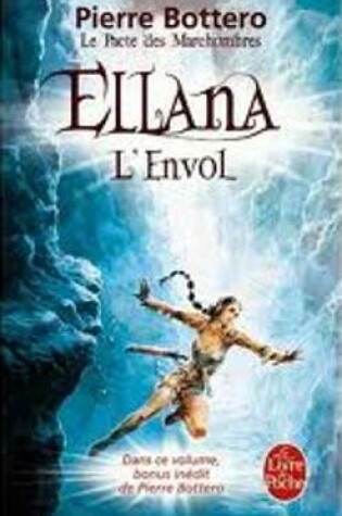 Cover of Le Pacte des MarchOmbres 2/Ellana, l'envol