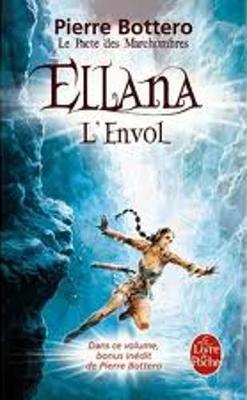 Book cover for Le Pacte des MarchOmbres 2/Ellana, l'envol