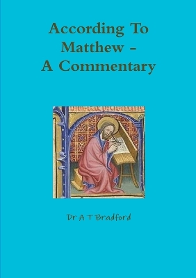 Book cover for According to Matthew. A Commentary