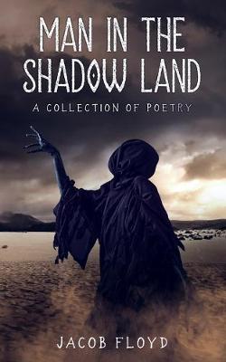 Book cover for Man in the Shadow Land