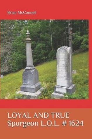 Cover of Loyal and True