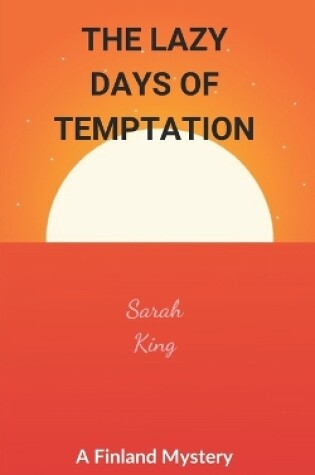 Cover of The Lazy Days of Temptation