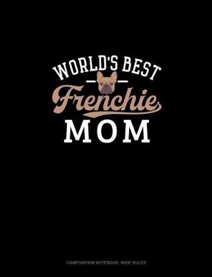 Cover of World's Best Frenchie Mom