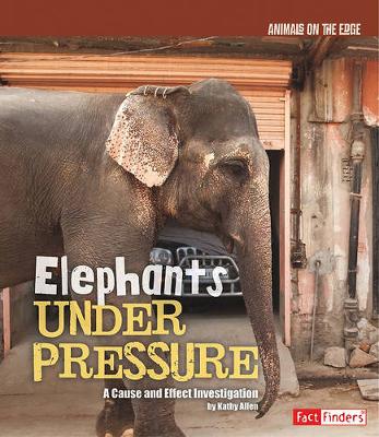Cover of Elephants Under Pressure