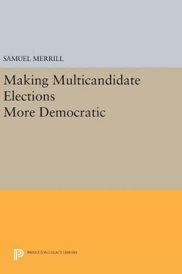 Cover of Making Multicandidate Elections More Democratic