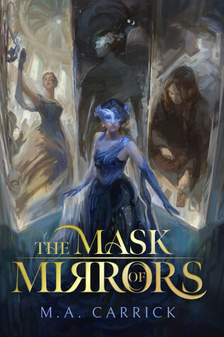 Book cover for The Mask of Mirrors