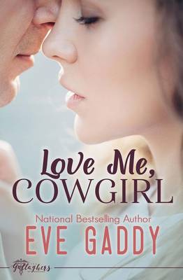 Cover of Love Me, Cowgirl