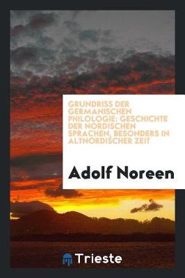 Book cover for Geschichte Der Nordischen Sprachen, Besonders in Altnordischer Zeit