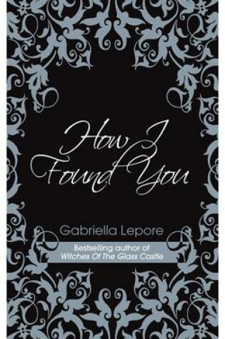 Cover of How I Found You