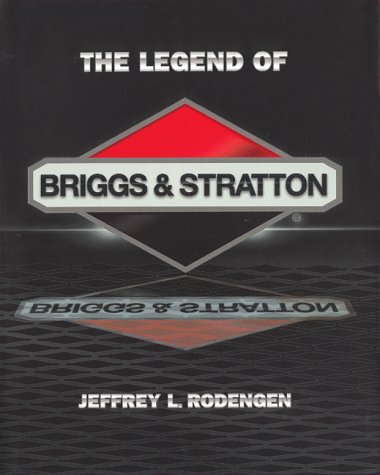 Book cover for The Legend of Briggs & Stratton