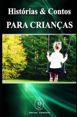 Book cover for Histórias & Contos Para Crianças