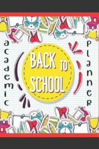 Cover of Academic Back to School Planner