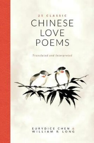 Cover of 25 Classic Chinese Love Poems