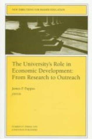 Cover of The University's Role in Economic Development - m Research to Outreach (Issue 97: New Directions f or Higher Education-He)