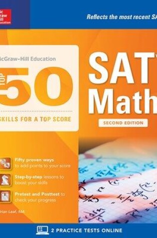 Cover of McGraw-Hill Education Top 50 Skills for a Top Score: SAT Math, Second Edition