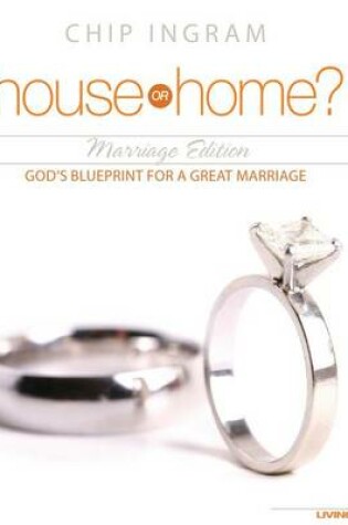 Cover of House or Home - Marriage Edition