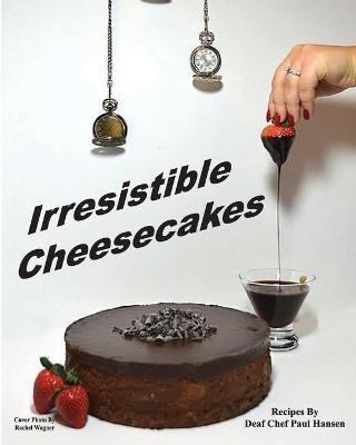 Book cover for Irresistible Cheesecakes