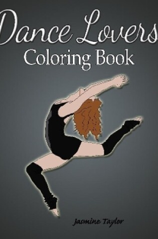 Cover of Dance Lovers Coloring Book