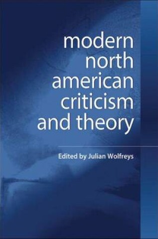 Cover of Modern North American Criticism and Theory: A Critical Guide