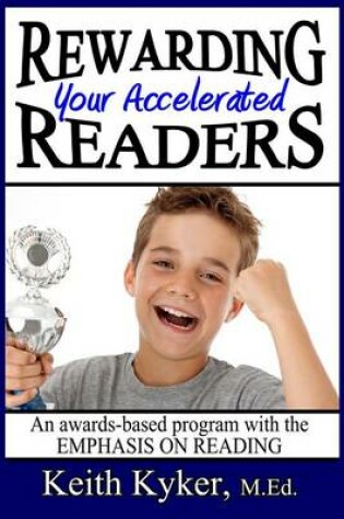 Cover of Rewarding Your Accelerated Readers