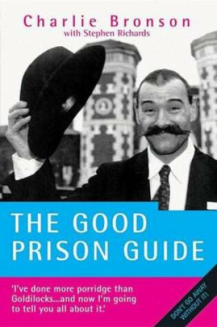 Cover of The Good Prison Guide