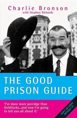 Book cover for The Good Prison Guide