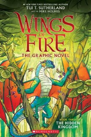 Cover of The Hidden Kingdom (Wings of Fire Graphic Novel #3)