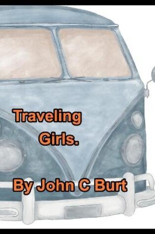 Cover of Traveling Girls.