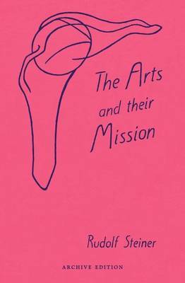 Book cover for The Arts and Their Mission
