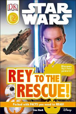 Book cover for Star Wars Rey to the Rescue!