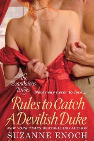Cover of Rules to Catch a Devilish Duke