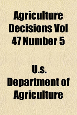 Book cover for Agriculture Decisions Vol 47 Number 5