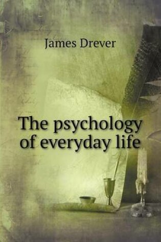 Cover of The psychology of everyday life