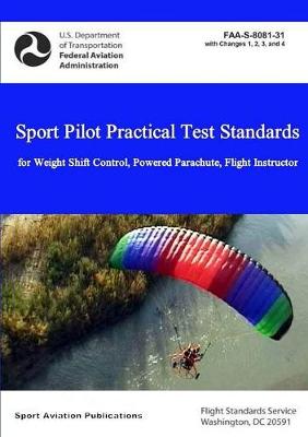 Book cover for Sport Pilot Practical Test Standards - Weight Shift Control, Powered Parachute, Flight Instructor