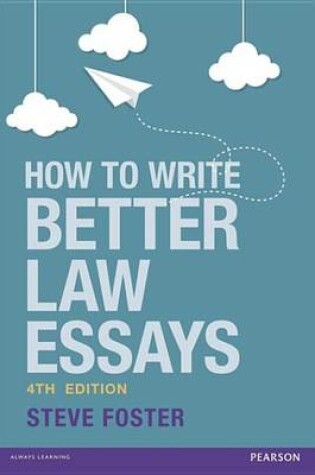 Cover of How To Write Better Law Essays eBook