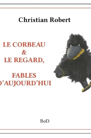 Cover of Le corbeau & le regard