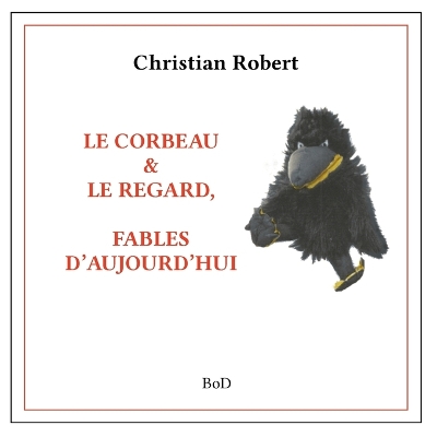 Book cover for Le corbeau & le regard