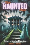 Book cover for Ghosts of Myrtles Plantation