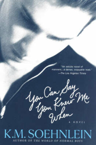 Cover of You Can Say You Knew Me When