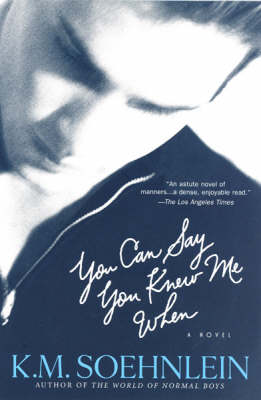 Book cover for You Can Say You Knew Me When