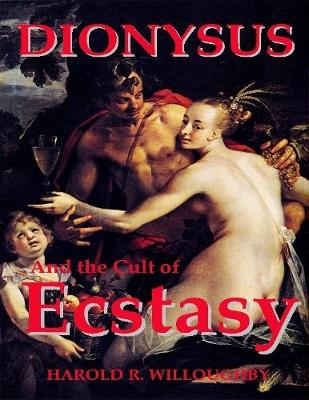 Book cover for Dionysus and the Cult of Ecstasy