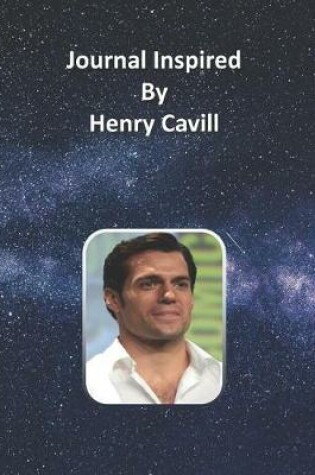 Cover of Journal Inspired by Henry Cavill