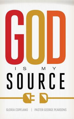 Book cover for God Is My Source