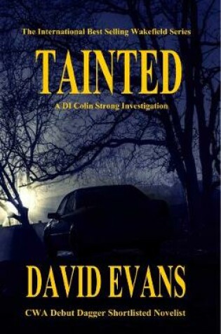 Cover of Tainted: A DI Colin Strong Investigation