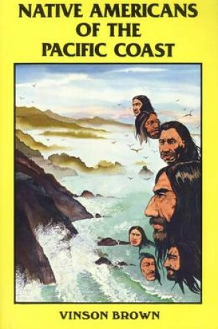 Cover of Native Americans of the Pacific Coast