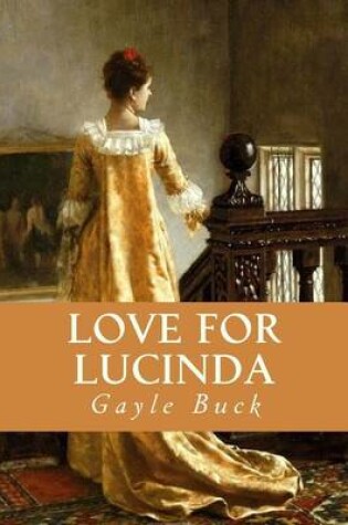 Cover of Love For Lucinda