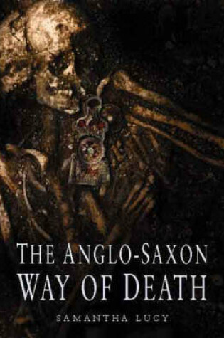 Cover of The Anglo-Saxon Way of Death