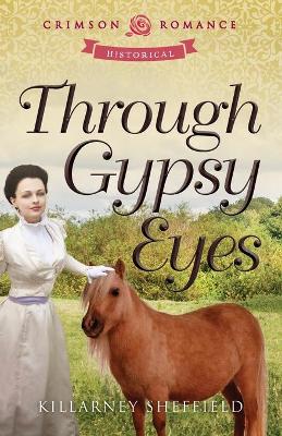 Cover of Through Gypsy Eyes