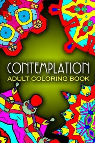 Cover of CONTEMPLATION ADULT COLORING BOOKS - Vol.9