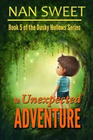 Cover of An Unexpected Adventure